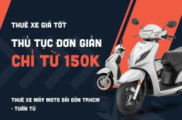 Motorbike Rental – Thuê Xe Giá Tốt, Chất Lượng Uy Tín! - 0