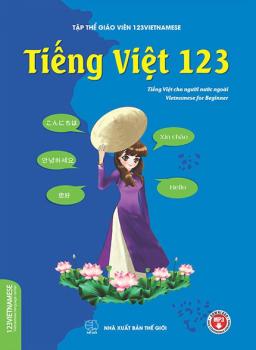 LỚP TIẾNG VIỆT GIAO TIẾP THỰC TẾ - TỰ TIN GIAO TIẾP MỌI LÚC MỌI NƠI - 1